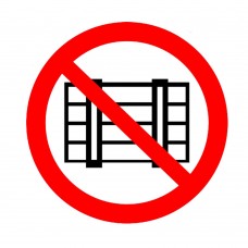 Знак P12 Запрещается загромождать проходы и(или) складировать 20х20 